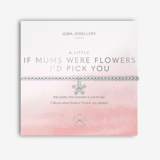 Joma Jewellery 5054 A Little If Mums Were Flowers Id Pick You Bracelet