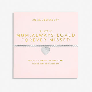 Joma Jewellery 6860 A Little Mum, Always Loved Forever Missed Bracelet In Silver Plating